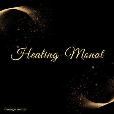 Healing Monat